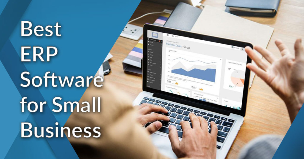 Finding the best ERP software for small businesses